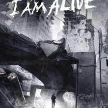 I Am Alive