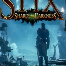 Styx: Shards of Darkness