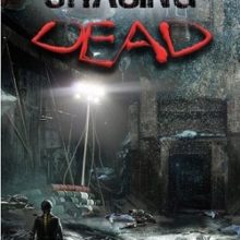 Chasing Dead