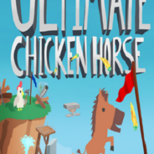 Ultimate Chicken Horse