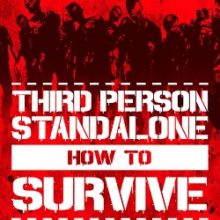 How to Survive: Third Person Standalone