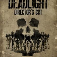 Deadlight: Director’s Cut