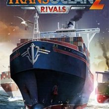 TransOcean 2: Rivals