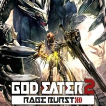 God Eater 2: Rage Burst
