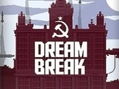 DreamBreak