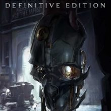 Dishonored Definitive Edition