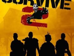 How to Survive 2