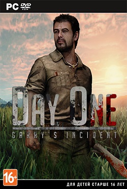Day One: Garry’s Incident