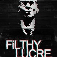 Filthy Lucre