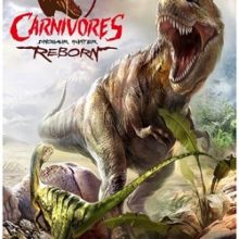 Carnivores: Dinosaur Hunter Reborn