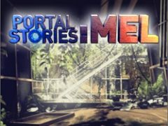Portal Stories: Mel