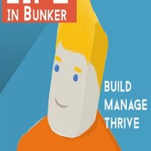 Life in Bunker