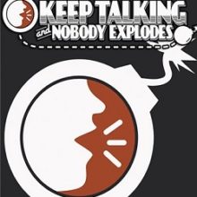 Keep Talking and Nobody Explodes
