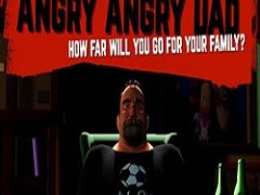 Angry Angry DAD