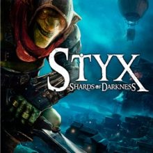 Styx Shards of Darkness Механики