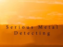 Serious Metal Detecting