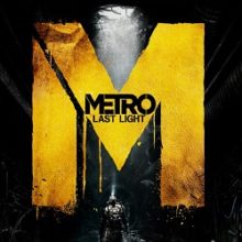Metro Last Light от Механиков