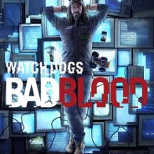 Watch Dogs Bad Blood