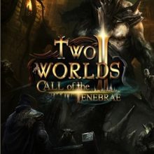 Two Worlds 2 Call of the Tenebrae