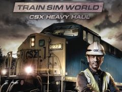 Train Sim World CSX Heavy Haul 2017