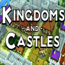 Kingdoms and Castles