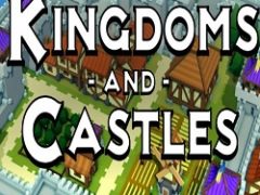 Kingdoms and Castles