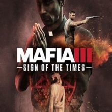 Mafia 3 Sign of the Times