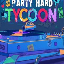 Party Hard Tycoon