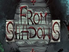 From Shadows