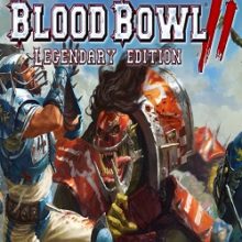 Blood Bowl 2 Legendary Edition