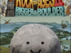 Rock of Ages 2 Bigger & Boulder