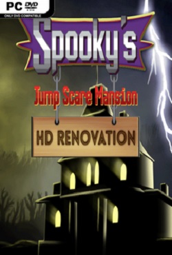 Spooky’s Jump Scare Mansion HD Renovation