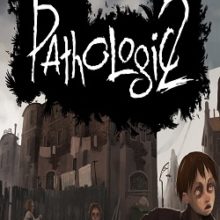 Pathologic 2