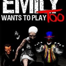 Emily Wants to Play Too