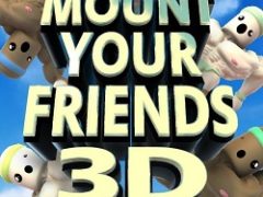 Mount Your Friends 3D A Hard Man is Good to Climb