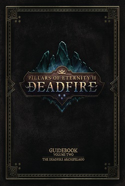 Pillars of Eternity 2 Deadfire Механики