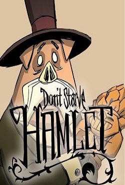 Don’t Starve Hamlet