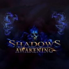 Shadows Awakening