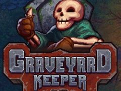 Graveyard Keeper