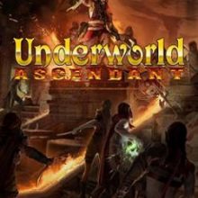Underworld Ascendant