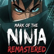 Mark of the Ninja Remastered