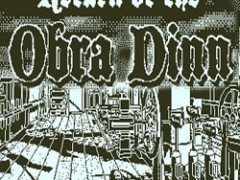 Return of the Obra Dinn