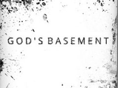 God’s Basement