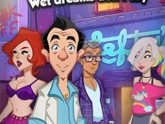 Leisure Suit Larry Wet Dreams Don’t Cry