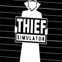 Thief Simulator Механики