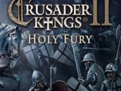 Crusader Kings 2 Holy Fury