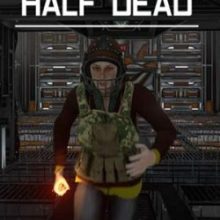 HALF DEAD 2