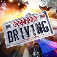 Dangerous Driving