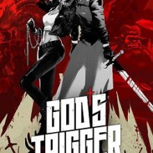 God’s Trigger