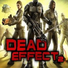 Dead Effect 2 Механики